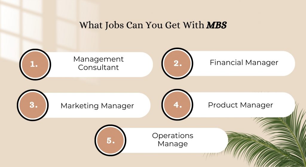 What Jobs Can You Get With MBS