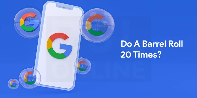 How To Do A Barrel Roll 20 Times On Google